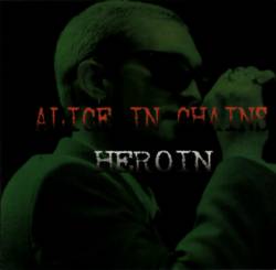 Alice In Chains : Heroin